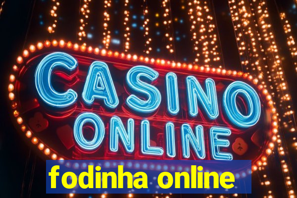 fodinha online